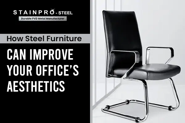 Steel Furniture